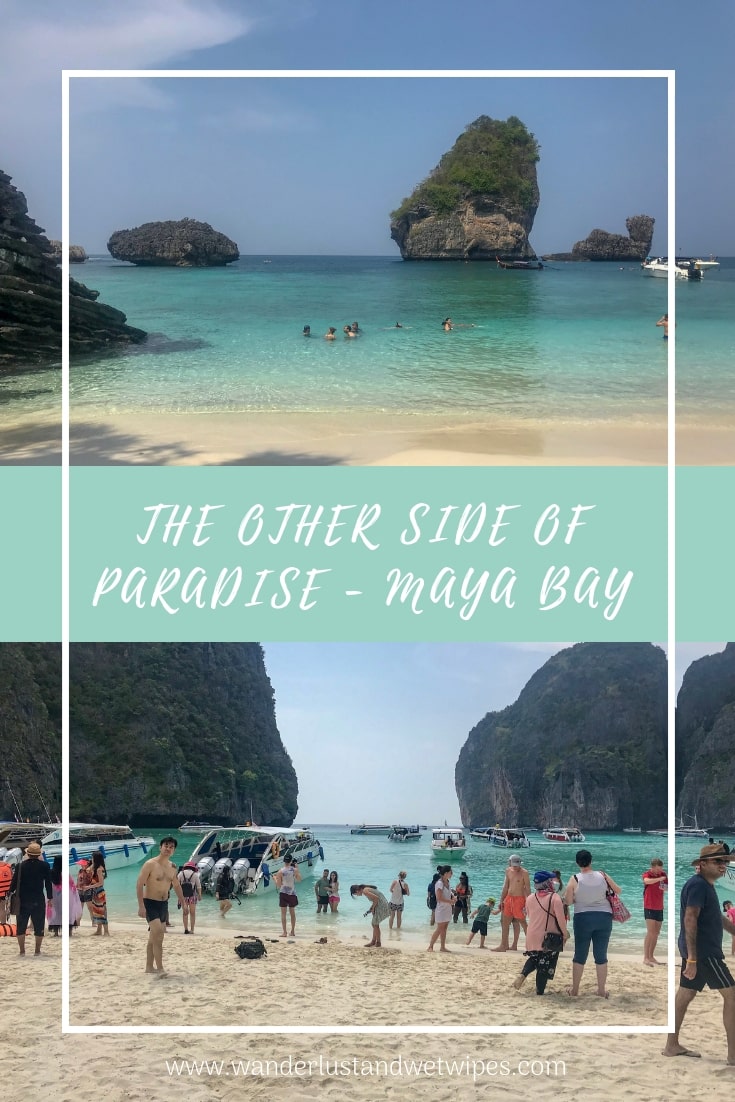 The Other Side Of Paradise - You can't deny that Koh Phi Phi is one of the most beautiful places on earth but recently Maya Bay has made the news for all the wrong reasons. Were they right to do what they did?